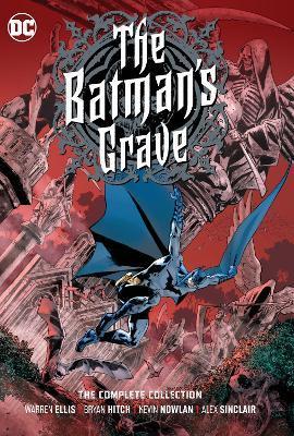 The Batman's Grave: The Complete Collection By:Ellis, Warren Eur:27,63 Ден2:2499