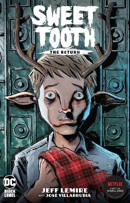 Sweet Tooth: The Return By:Lemire, Jeff Eur:43,89 Ден2:1199
