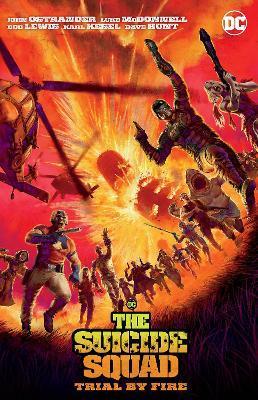 Suicide Squad: Trial By Fire By:Ostrander, John Eur:16,24 Ден2:1199