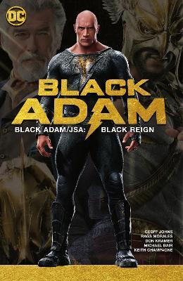 Black Adam/JSA: Black Reign By:Johns, Geoff Eur:16,24 Ден2:1099