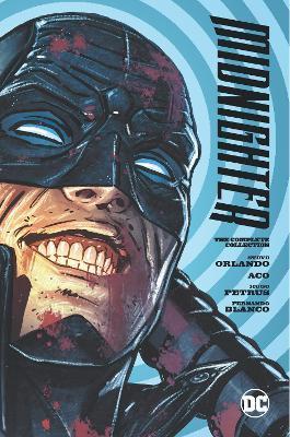 Midnighter: The Complete Collection By:Orlando, Steve Eur:17,87 Ден2:2499
