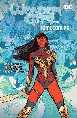 Wonder Girl: Homecoming By:Jones, Joelle Eur:19,50 Ден2:2499