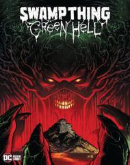 Swamp Thing: Green Hell By:Lemire, Jeff Eur:16,24 Ден2:1599