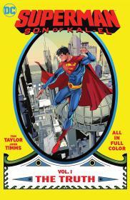 Superman: Son of Kal-El, Vol. 1: The Truth By:Taylor, Tom Eur:11,37 Ден2:899