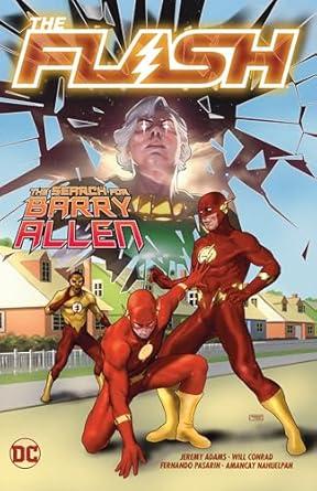 The Flash 18: The Search for Barry Allen By:Adams, Jeremy Eur:16,24 Ден2:1499