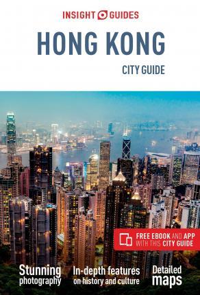 Insight Guides City Guide Hong Kong (Travel Guide with Free eBook) By:Guides, Insight Eur:19,50 Ден2:1099