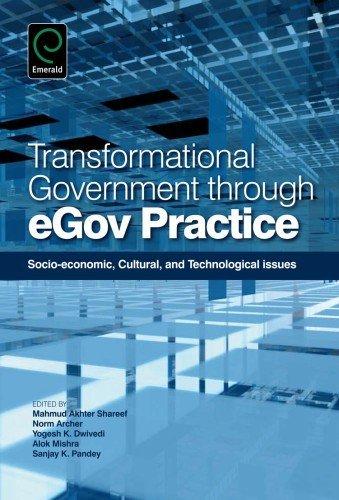 Transformational Government Through EGov Practice : Socio-Economic, Cultural, and Technological Issues By:Shareef, Mahmud Akhter Eur:94,29 Ден2:6399