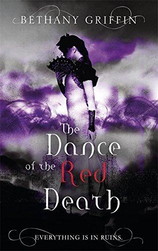 The Dance of the Red Death By:Griffin, Bethany Eur:3,24 Ден2:599