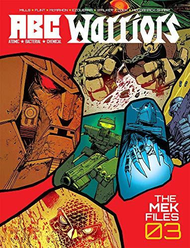 ABC Warriors - The Mek Files Vol.03 By:Mills, Pat Eur:89,41 Ден2:1899