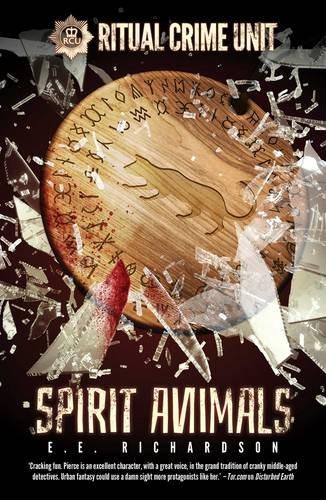 Ritual Crime Unit: Spirit Animals By:Richardson, E. E. Eur:12.99 Ден2:599
