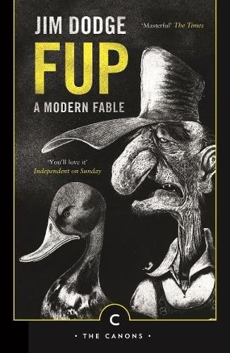 Fup : A Modern Fable By:Dodge, Jim Eur:16,24 Ден2:699
