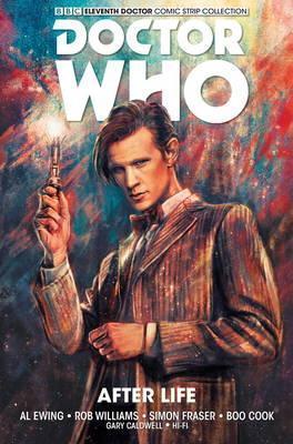 Doctor Who: The Eleventh Doctor : After Life By:Ewing, Al Eur:32,50 Ден2:999