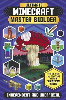 Ultimate Minecraft Master Builder By:Stanley, Juliet Eur:9,74 Ден2:1099