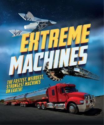 Extreme Machines : The fastest, weirdest, strongest machines on Earth! By:Rooney, Anne Eur:22,75 Ден2:699