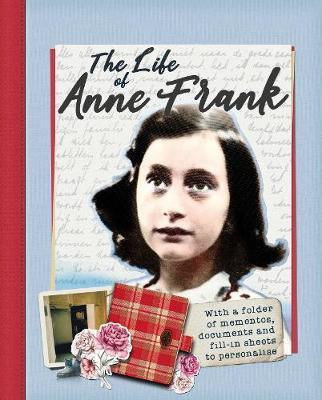 The Life of Anne Frank : With a folder of documents to personalise By:Woodward, Kay Eur:11,37 Ден2:1099