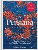 Persiana: Recipes from the Middle East and Beyond By:Ghayour, Sabrina Eur:19,50 Ден1:2099
