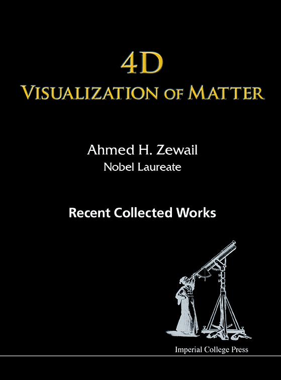 4d Visualization Of Matter: Recent Collected Works Of Ahmed H Zewail, Nobel Laureate By:Zewail, Ahmed H. Eur:450,39 Ден2:4899