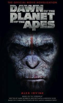 Dawn of the Planet of the Apes : The Official Movie Novelisation By:Irvine, Alex Eur:9,74 Ден2:599