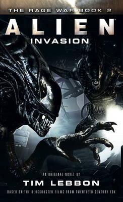 Alien - Invasion : The Rage War Book 2 By:Lebbon, Tim Eur:29,25 Ден2:599