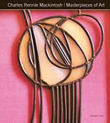 Charles Rennie Mackintosh Masterpieces of Art By:Kerr, Gordon Eur:14,62 Ден2:999