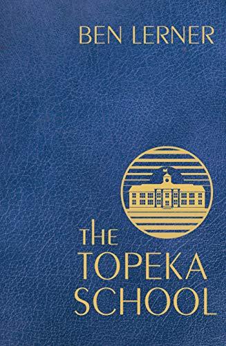 The Topeka School : Export Edition By:Lerner, Ben Eur:16,24 Ден2:999