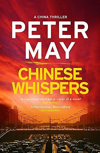 Chinese Whispers : A stunning race-against-time serial killer thriller (China Thriller 6) By:May, Peter Eur:27,63 Ден2:699