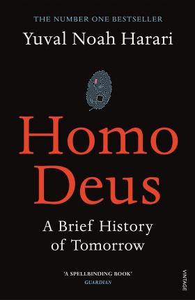 Homo Deus: A Brief History of Tomorrow By:Harari, Yuval Noah Eur:42,26 Ден2:999