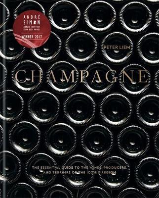 Champagne : The essential guide to the wines, producers, and terroirs of the iconic region By:Liem, Peter Eur:55,27 Ден2:4499