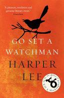Go Set a Watchman By:Lee, Harper Eur:16,24 Ден2:699