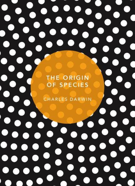 The Origin of Species By:Darwin, Charles Eur:11,37 Ден2:999