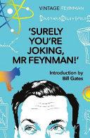 Surely You're Joking Mr Feynman By:Feynman, Richard P. Eur:14,62 Ден2:899