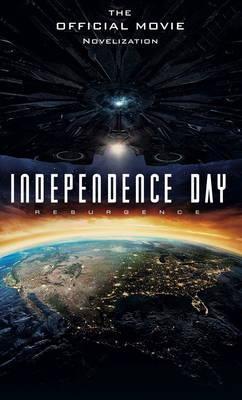 Independence Day : Resurgence - The Official Movie Novelisation By:Irvine, Alex Eur:16,24 Ден2:599