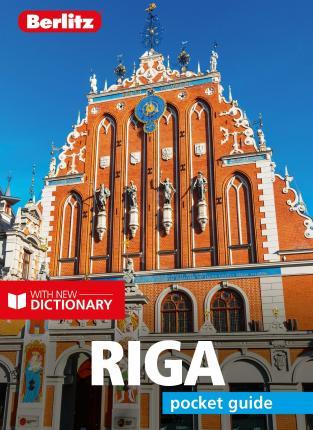 Berlitz Pocket Guide Riga (Travel Guide with Dictionary) By:(editor), Tatiana Wilde Eur:16,24 Ден2:499