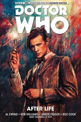 Doctor Who: The Eleventh Doctor : After Life By:Ewing, Al Eur:30,88 Ден2:999