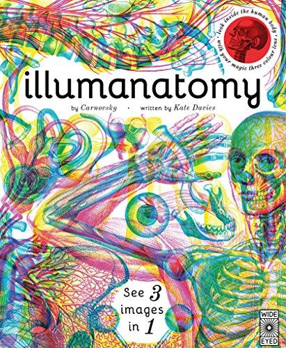 Illumanatomy : See inside the human body with your magic viewing lens By:Davies, Kate Eur:12,99 Ден2:1399