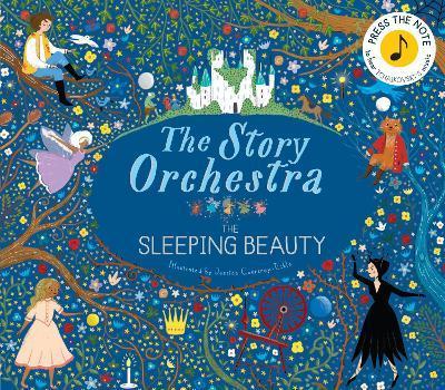The Story Orchestra: The Sleeping Beauty: Volume 3 : Press the note to hear Tchaikovsky's music By:Flint, Katy Eur:73,15 Ден2:1199