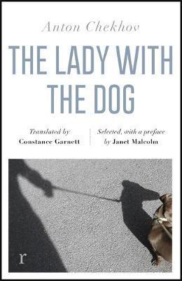 The Lady with the Dog and Other Stories (riverrun editions) : a beautiful new edition of Chekhov's short fiction, translated by Constance Garnett By:Chekhov, Anton Eur:9,74 Ден2:799