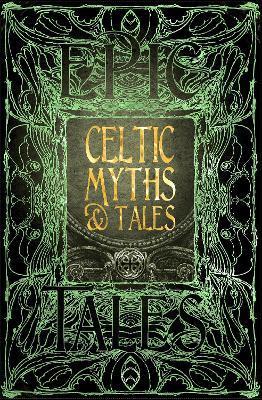 Celtic Myths & Tales : Epic Tales By:Jackson, J.K. Eur:11,37 Ден2:1399