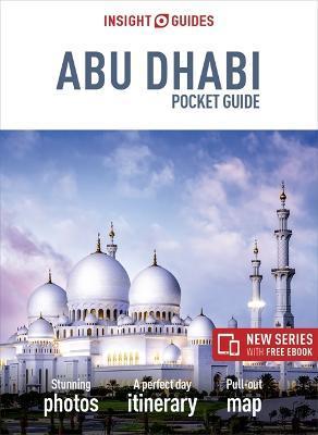 Insight Guides Pocket Abu Dhabi (Travel Guide with Free eBook) By:Guide, Insight Pocket Travel Eur:11,37 Ден2:499