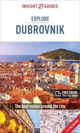 Insight Guides Explore Dubrovnik (Travel Guide with Free eBook) By:Guides, Insight Eur:19,50 Ден2:699