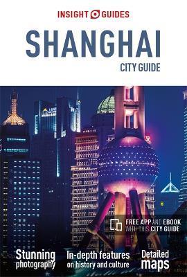 Insight Guides City Guide Shanghai (Travel Guide with Free eBook) By:Guides, Insight Eur:8,11 Ден2:1099