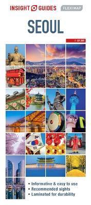 Insight Guides Flexi Map Seoul By:Guides, Insight Eur:8,11 Ден2:499