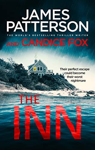 The Inn : Their perfect escape could become their worst nightmare By:Patterson, James Eur:11,37 Ден2:599
