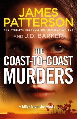 The Coast-to-Coast Murders : A killer is on the road... By:Patterson, James Eur:19,50 Ден2:699