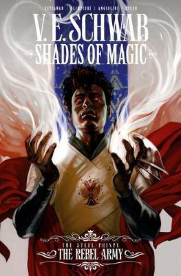 Shades of Magic: The Steel Prince: The Rebel Army By:Schwab, V E Eur:17,87 Ден2:999