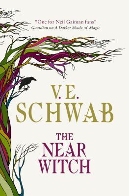 The Near Witch By:Schwab, V. E. Eur:11,37 Ден2:1099