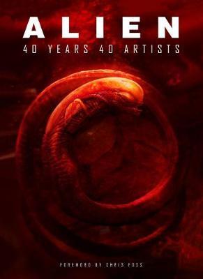 Alien: 40 Years 40 Artists By:Foss, Chris Eur:35,76 Ден2:2099
