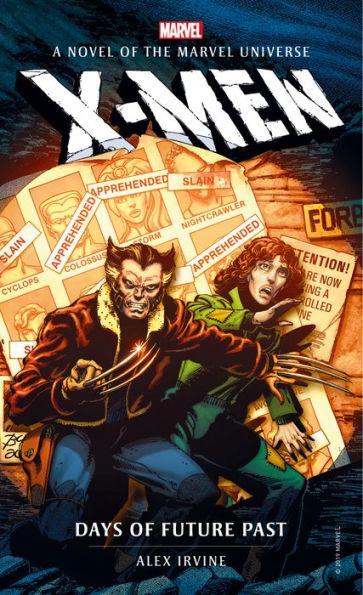 Marvel Novels - X-Men: Days of Future Past By:Irvine, Alex Eur:27,63 Ден2:699