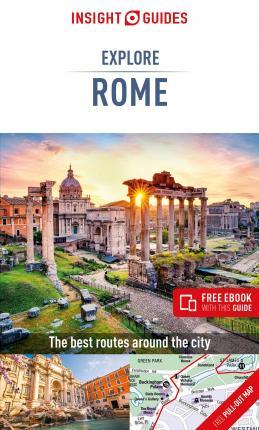 Insight Guides Explore Rome (Travel Guide with Free eBook) By:Guide, Insight Guides Travel Eur:17,87 Ден2:699