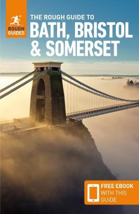 The Rough Guide to Bath, Bristol & Somerset (Travel Guide with Free eBook) By:Guides, Rough Eur:29,25 Ден2:1099